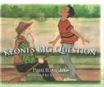 Keoni's Big Question by Patti Ogden