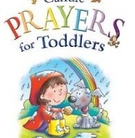 Candle Prayers for Toddlers by Juliet David