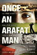 Once an Arafat Man by Tass Saada
