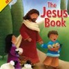 The Jesus Book: The Ultimate Who, What, When, Where, and Why Book by Stephen Elkins