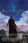 Ravenâ€™s Ladder (The Auralia Thread series) by Jeffrey Overstreet