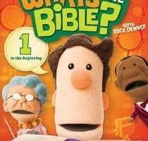 Whatâ€™s in the Bible? DVDs by Phil Vischer