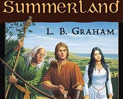 Beyond the Summerland (The Binding of the Blade Series, Book 1) by L.B. Graham