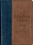 Matthew Henry: Daily Readings edited by Randall Peterson