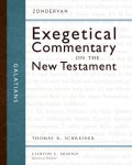 Galatians (Zondervan Exegetical Commentary on the New Testament) by Thomas R. Schreiner