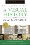 A Visual History of the King James Bible by Donald L. Brake