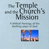 The Temple and the Churchâ€™s Mission by G.K. Beale