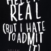 Hell is Real (But I Hate to Admit It) by Brian Jones