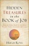 Hidden Treasures in the Book of Job by Hugh Ross