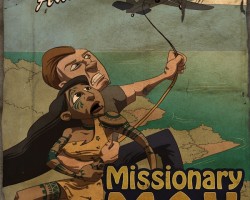 The Astonishing Adventures of Missionary Max by Andrew Comings