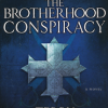 The Brotherhood Conspiracy by Terry Brennan