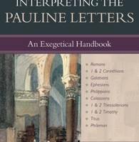 Interpreting the Pauline Letters: An Exegetical Handbook by John D. Harvey