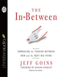 The In-Between by Jeff Goins
