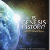 Is Genesis History?