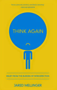 Think Again by Jared Mellinger